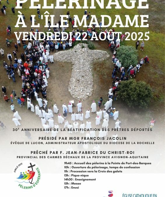 Pèlerinage de l’île Madame